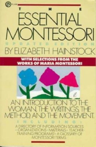 Essential Montessori: Updated Edition (Revised)