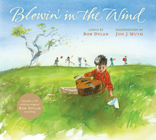 Blowin' in the Wind. Lyrics by Bob Dylan book cover