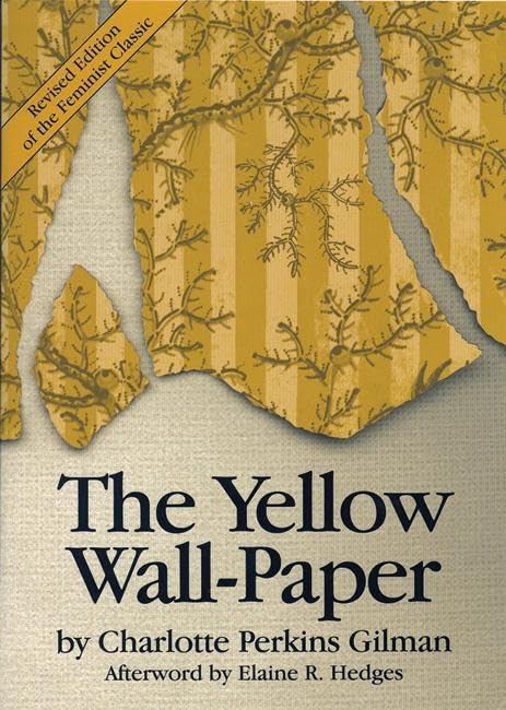 Yellow Wall-Paper (Revised)