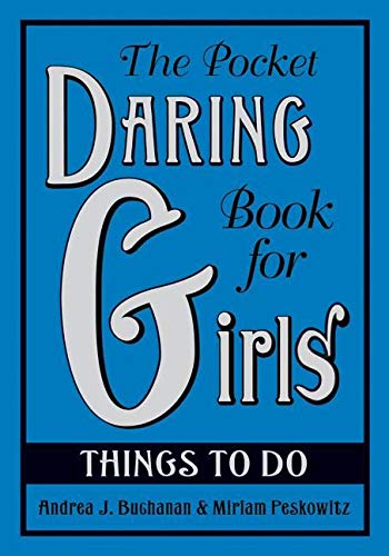 Pocket Daring Book for Girls: Things to Do book cover