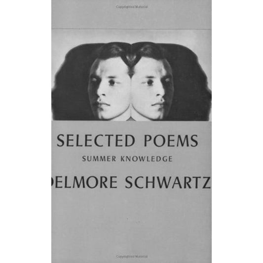Selected Poems: Summer Knowledge