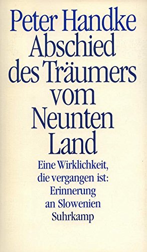 Abschied des Träumers vom Neunten Land: Eine Wirklichkeit, die vergangen ist, Erinnerung an Slowenien (German Edition) book cover