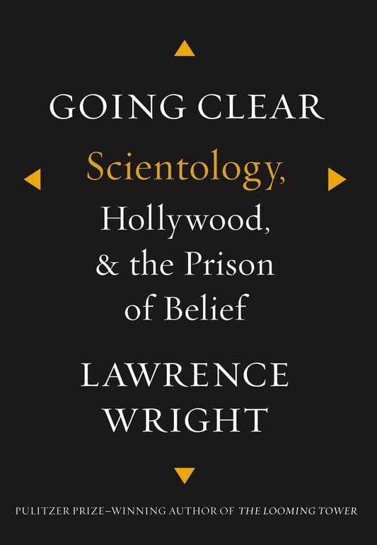 Going Clear: Scientology, Hollywood, and the Prison of Belief book cover