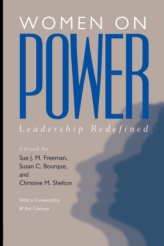Women on Power: Leadership Redefined
