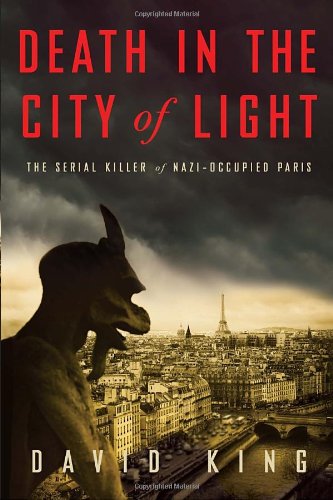 Death in the City of Light: The Serial Killer of Nazi-Occupied Paris book cover