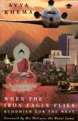 When the Iron Eagle Flies: Buddhism for the West book cover