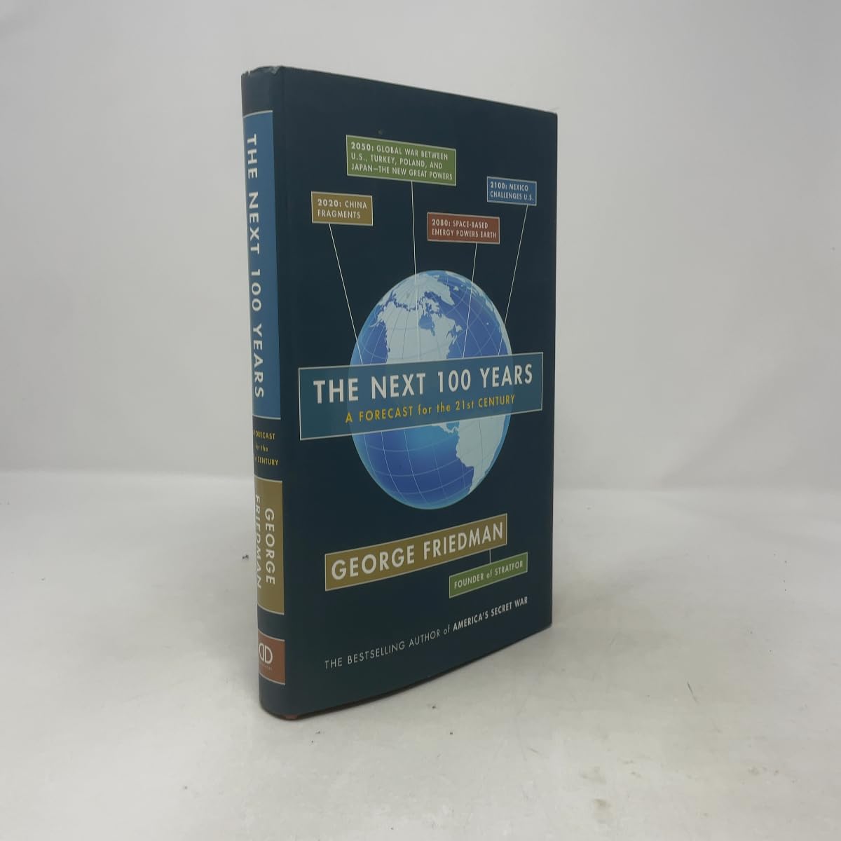 Next 100 Years: A Forecast for the 21st Century book cover