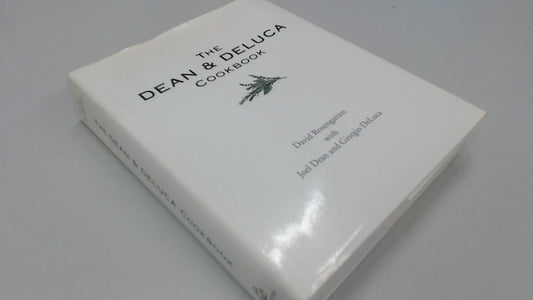 Dean and DeLuca Cookbook