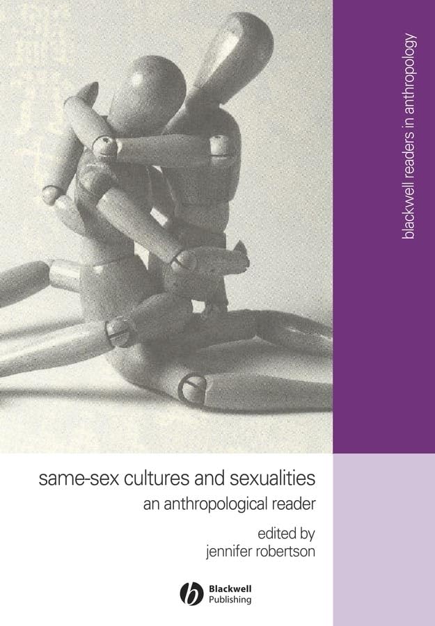 Same-Sex Cultures and Sexualities: An Anthropological Reader book cover