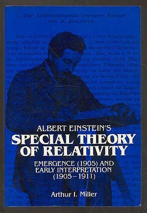 Albert Einstein's Special Theory of Relativity: Emergence (1905) and Early Interpretation, 1905-1911 book cover