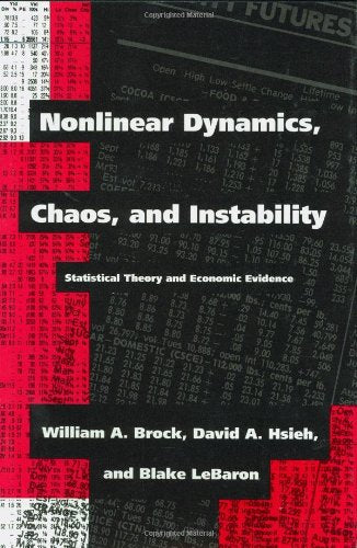 Nonlinear Dynamics, Chaos, and Instability: Statistical Theory and Economic Evidence book cover