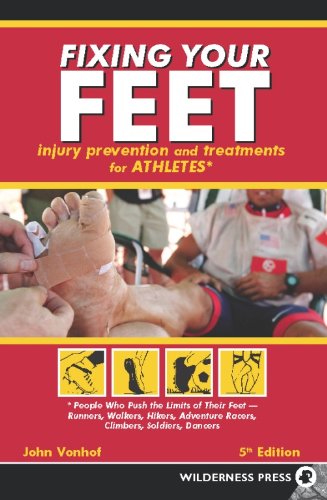 Fixing Your Feet: Prevention and Treatments for Athletes book cover