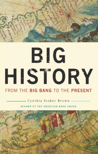 Big History: From the Big Bang to the Present