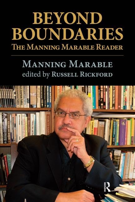 Beyond Boundaries: The Manning Marable Reader book cover