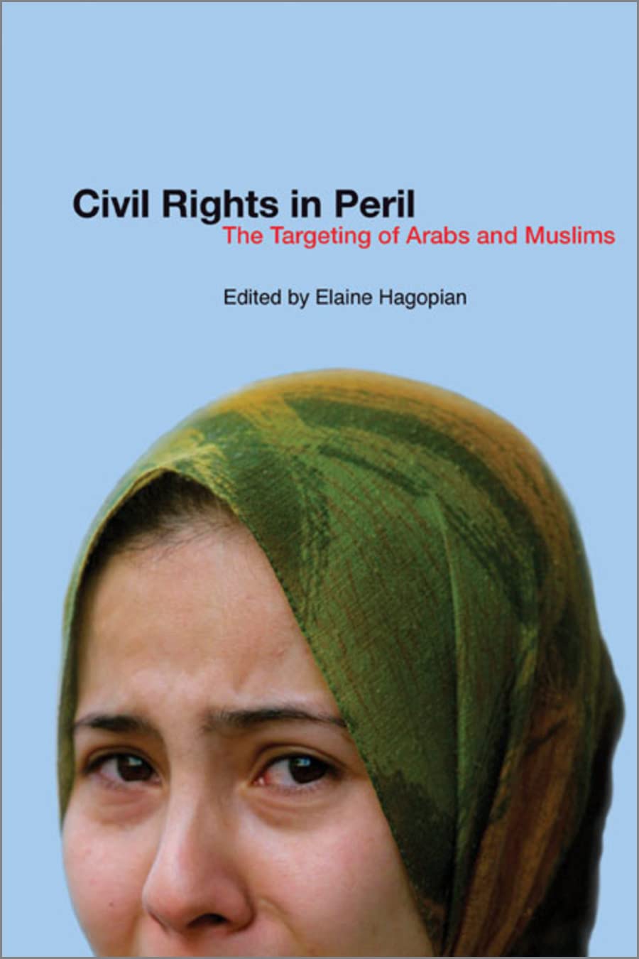 Civil Rights in Peril: The Targeting of Arabs and Muslims book cover