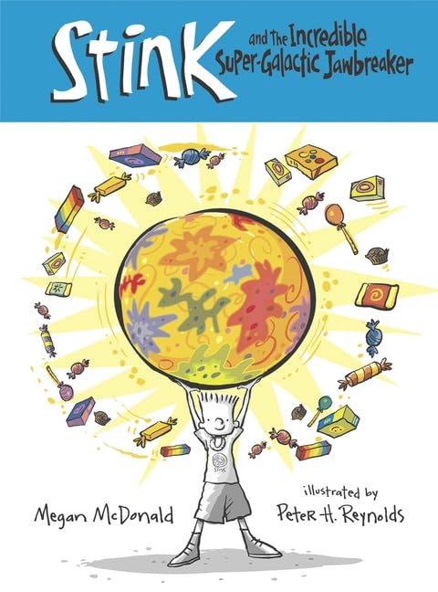 Stink and the Incredible Super-Galactic Jawbreaker (Book #2) book cover