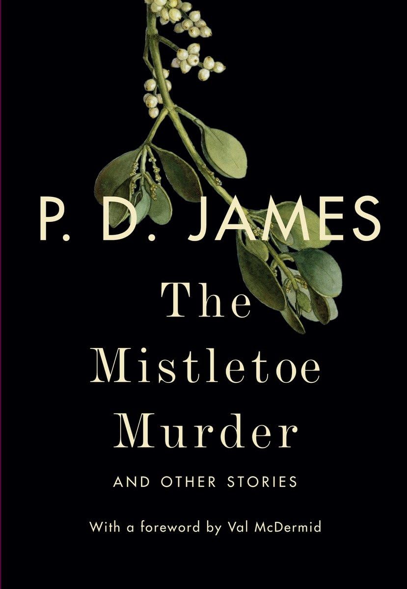 Mistletoe Murder: And Other Stories book cover