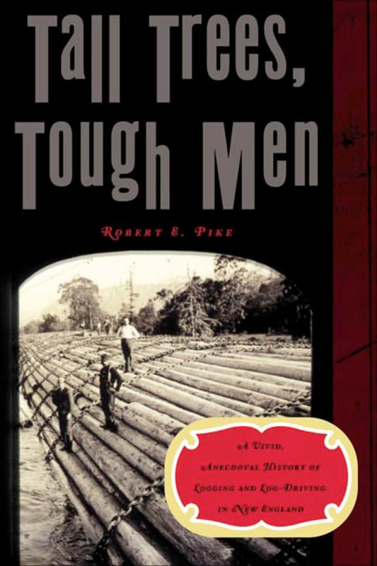 Tall Trees, Tough Men ((Reissue)) ((Reissue))