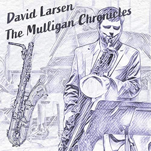 'The Mulligan Chronicles' (CD, 2021)
