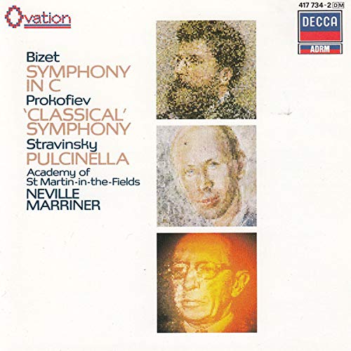 Bizet: Symphony in C/Prokofiev: Classical Symphony in D/Stravinsky: Pulcinella Suite (Marriner/ASMF) book cover