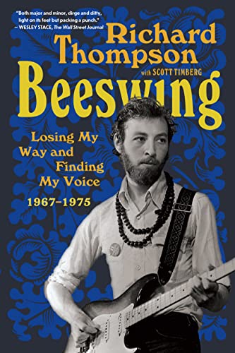 Beeswing: Losing My Way and Finding My Voice 1967-1975 book cover
