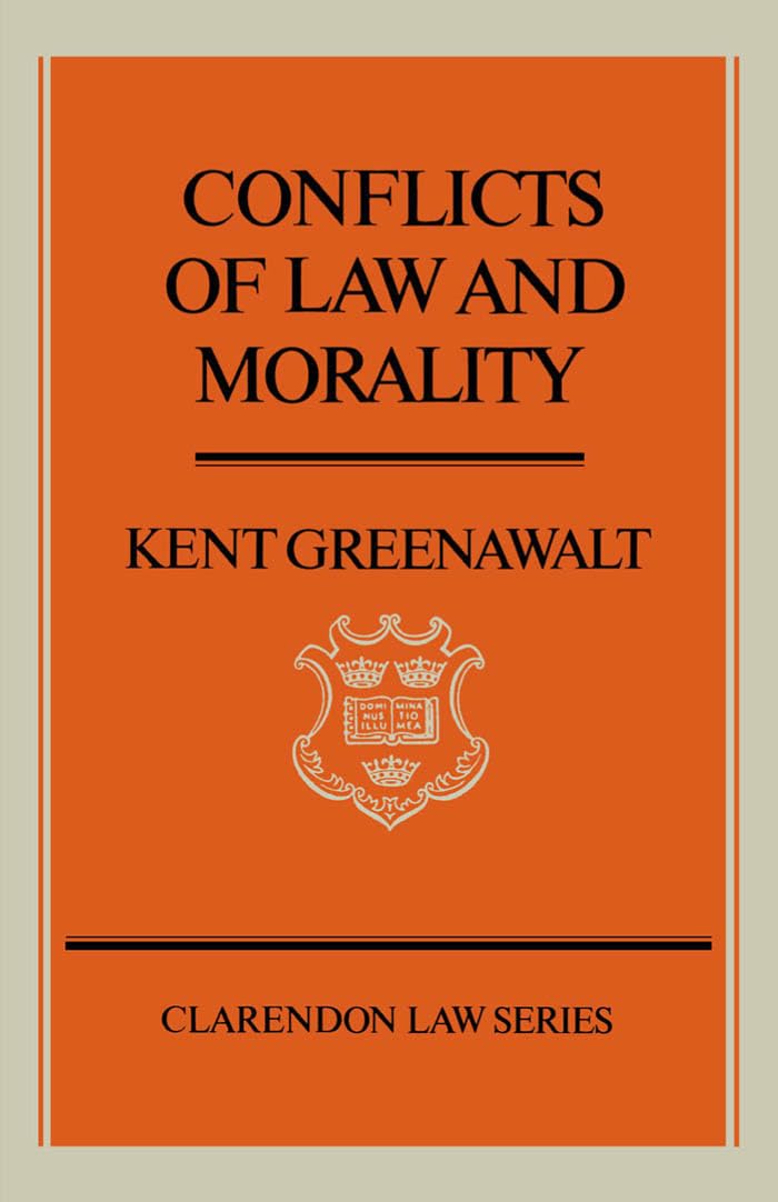 Conflicts of Law and Morality