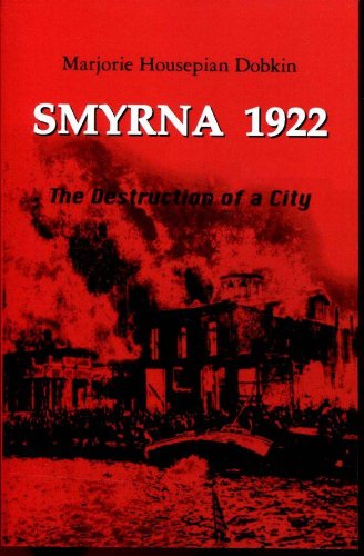 Smyrna 1922: The Destruction of a City book cover