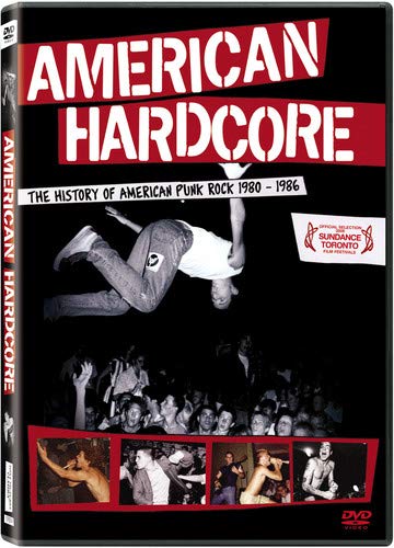 American Hardcore - The History of Punk Rock 1980 - 1986