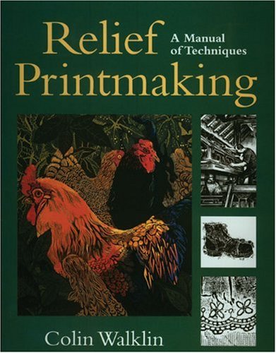 Relief Printmaking (Revised) book cover