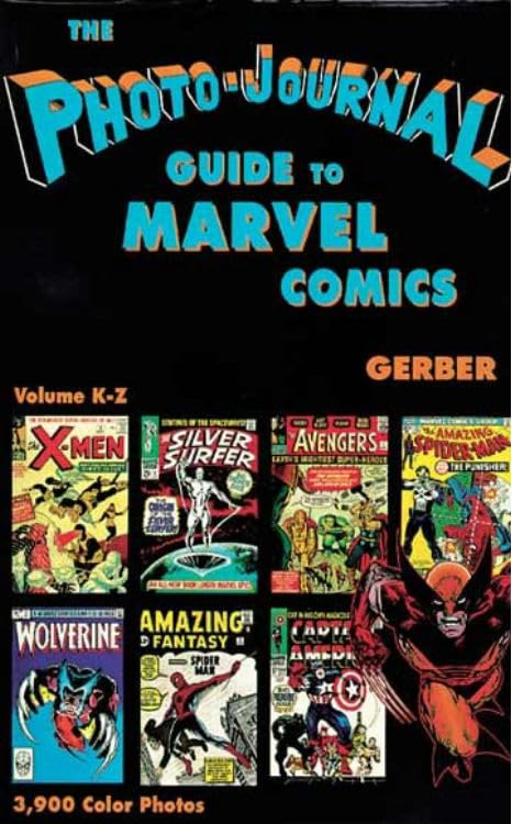 Photo-Journal Guide to Marvel Comics Volume 4 (K-Z) book cover