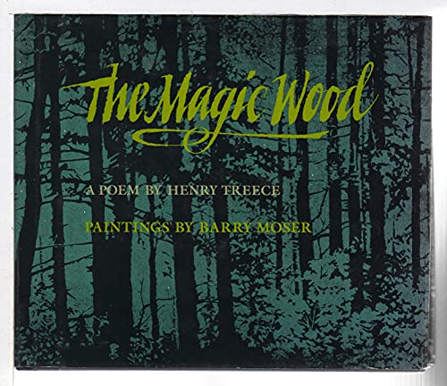 Magic Wood: A Poem