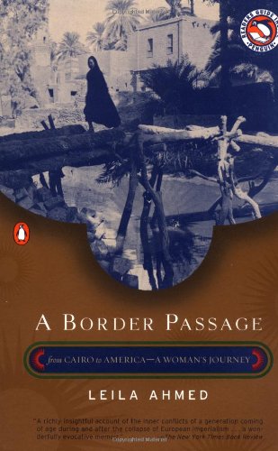 Border Passage: From Cairo to America--A Woman's Journey (Revised)