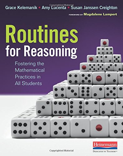 Routines for Reasoning: Fostering the Mathematical Practices in All Students book cover