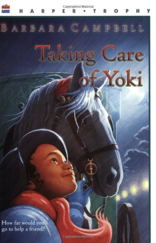 Taking Care of Yoki (Harper Trophy) book cover