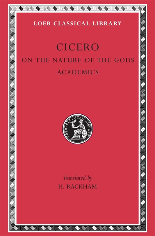 On the Nature of the Gods. Academics