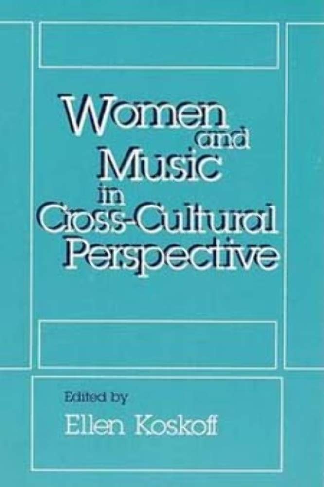 Women and Music in Cross-Cultural Perspective book cover