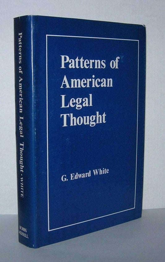 Patterns of American Legal Thought