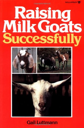 Raising Milk Goats Successfully book cover
