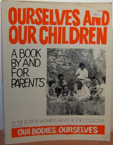 Ourselves&our Children book cover