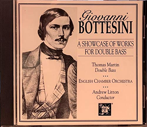 Giovanni Bottesini: A Showcase of Works for Double Bass book cover