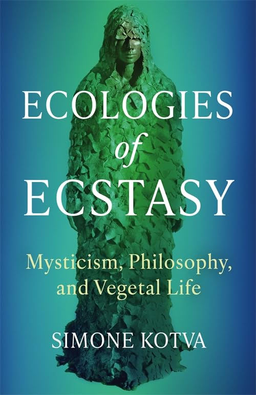 Ecologies of Ecstasy book cover