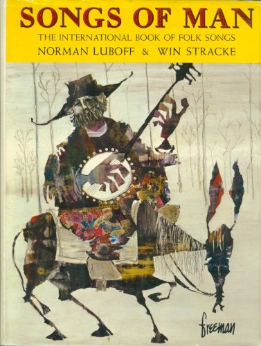 Songs of Man, The International Book of Folk Songs book cover
