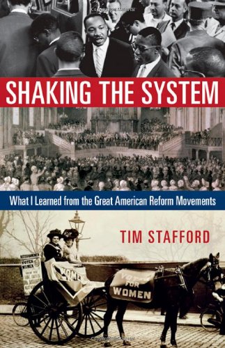 Shaking the System: What I Learned from the Great American Reform Movements book cover
