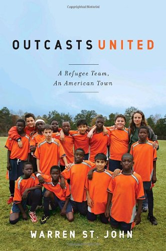 Outcasts United: A Refugee Soccer Team, an American Town book cover