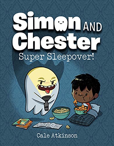 Super Sleepover! (Simon and Chester Book #2) book cover