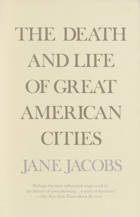 Death and Life of Great American Cities