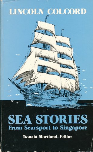 Sea Stories from Searsport to Singapore book cover