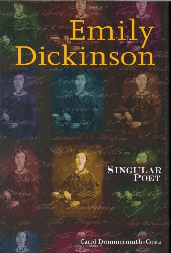 Emily Dickinson: Singular Poet book cover