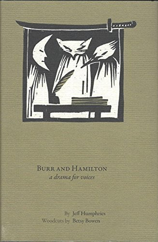 Burr and Hamilton: A Drama for Voices book cover