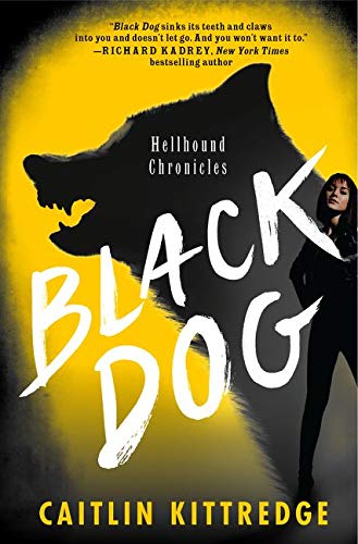 Black Dog: Hellhound Chronicles book cover